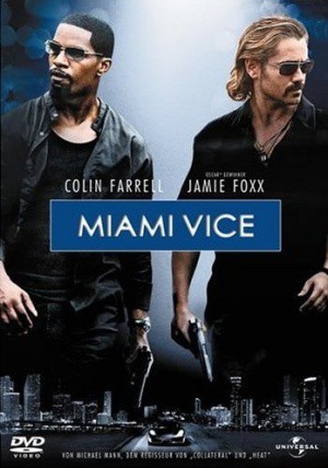 Miami Vice (2006)